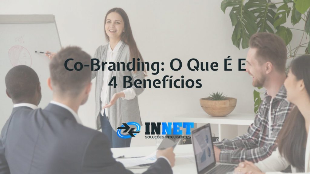 Co-branding: o que é e 4 benefícios