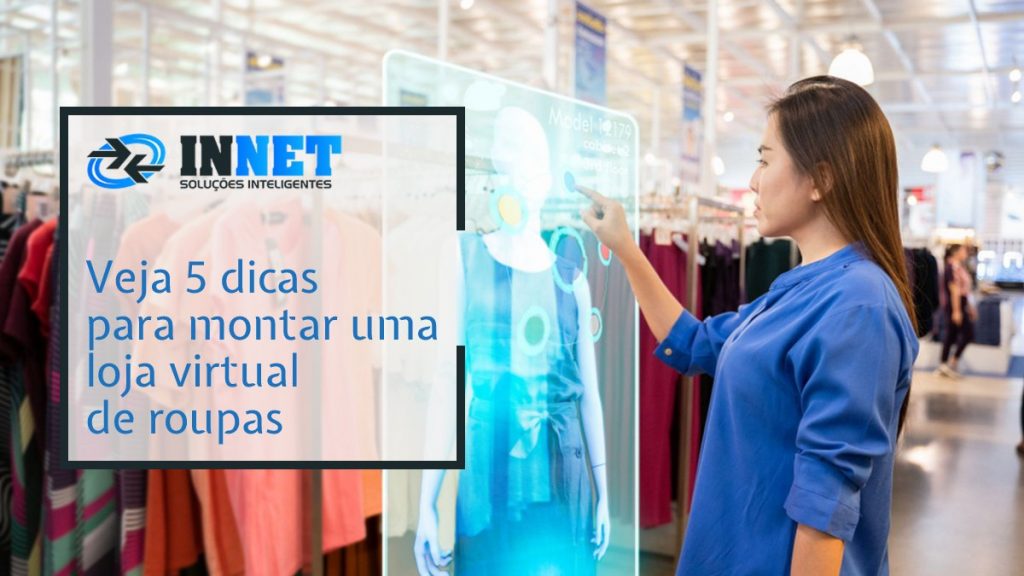 Veja 5 dicas para montar uma loja virtual de roupas