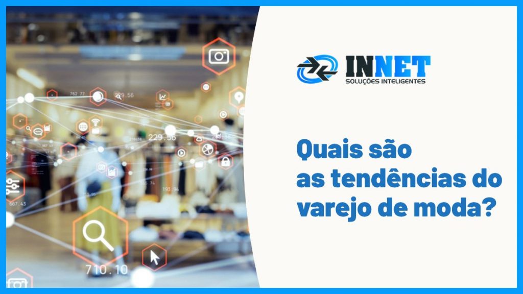Quais são as tendências do varejo de moda para 2021?